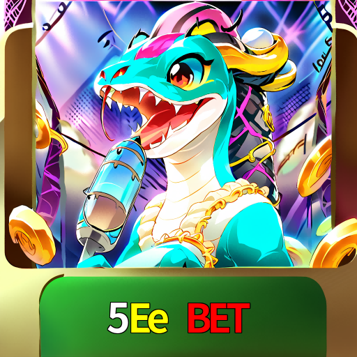5Ee Bet